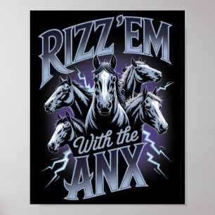Anxiety Funny Mental Health Rizz Em With Anx Horse Poster