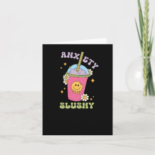 Anxiety Slushie Sticker Card