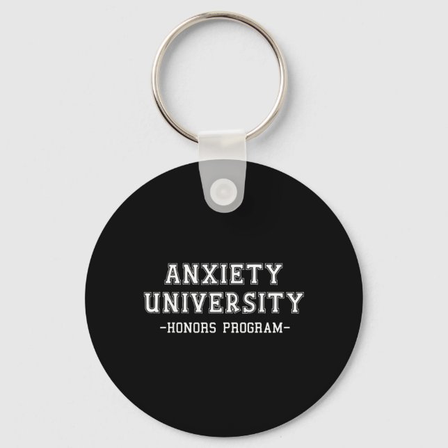 Anxiety University Honours Program Key Ring (Front)