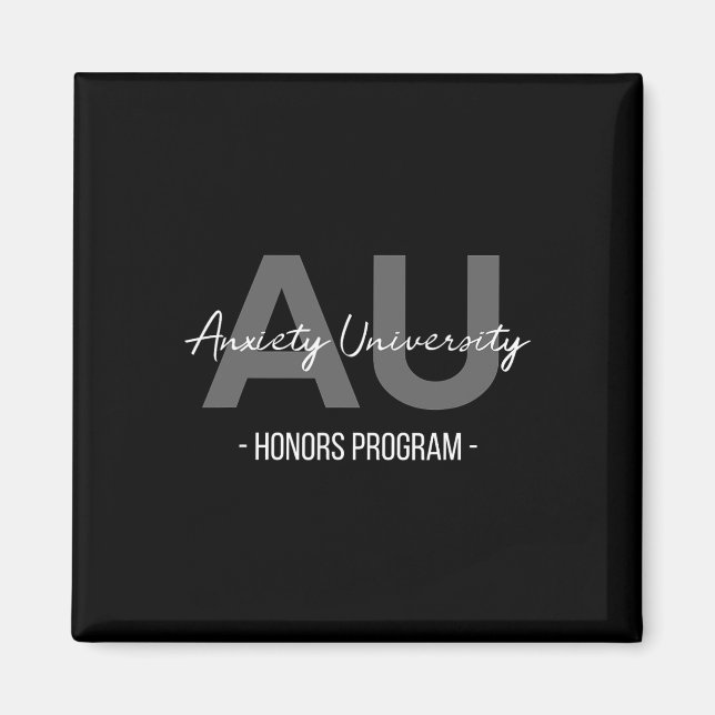 Anxiety University Honours Program  Magnet (Front)