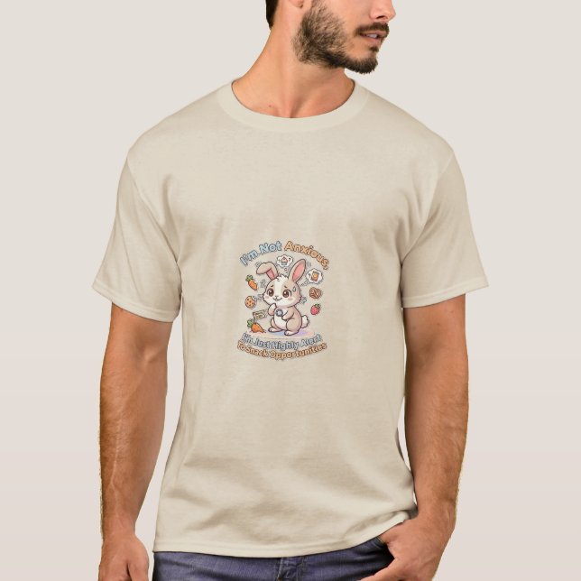 Anxious Bunny Funny Sarcastic T-Shirt (Front)