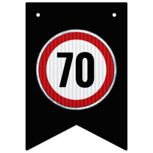 ANY AGE 70th Birthday Speed Limit Sign 