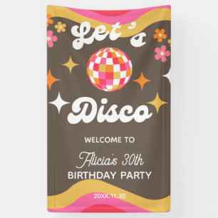 Any Age Retro Groovy 70s Let's Disco Birthday Banner