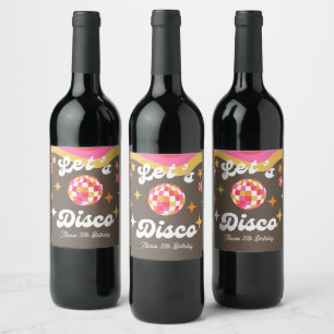 Any Age Retro Groovy 70s Let's Disco Birthday Wine Label
