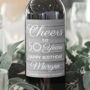 ANY Birthday Cheers Rustic Wood Elegant Grey White Wine Label