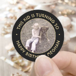 ANY Birthday Party Chic Simple Photo Black & Gold Classic Round Sticker<br><div class="desc">Add an elegant personalized touch to birthday party favors, invitations and thank you notes with custom photo round stickers / envelope seals. The picture and all wording on this template are simple to customize for any year or occasion. The text that reads "This kid is turning 80" and "Happy Birthday"...</div>