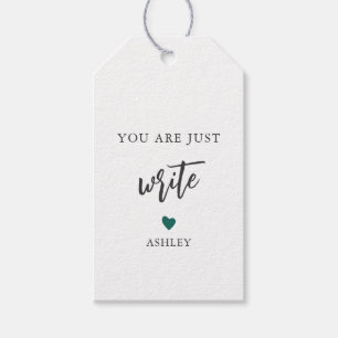 Any Color Heart You are Just Write Tag, Teacher Gift Tags