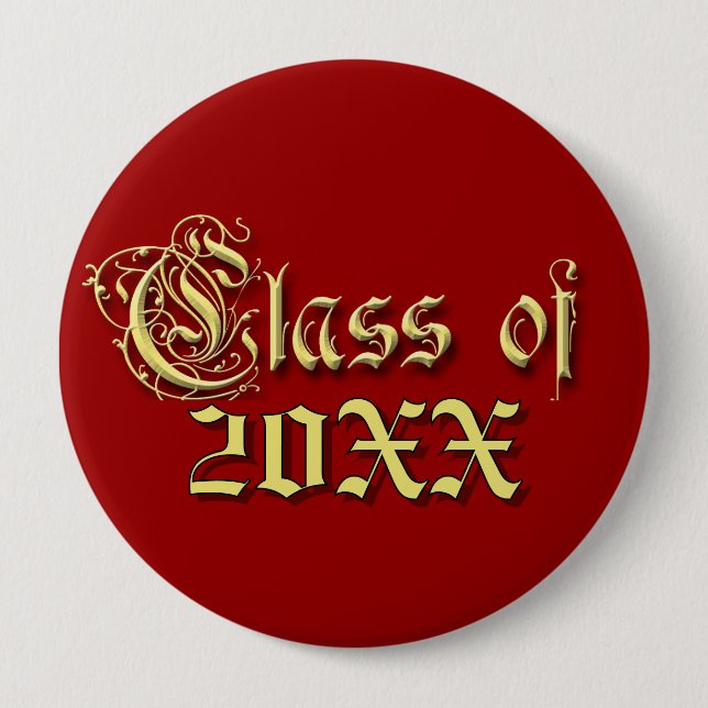 Any Colour Background Class of Graduation  10 Cm Round Badge (Front)