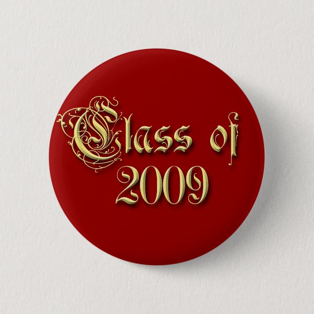 Any Colour Background Class of Graduation  6 Cm Round Badge (Front)