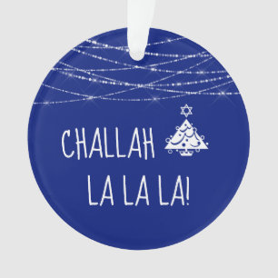 Any Colour Challah La La La Christmas Hanukkah Blu Ornament