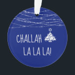 Any Colour Challah La La La Christmas Hanukkah Ornament<br><div class="desc">Choose the customise tool to change the background colours, both front and back, to any of your choosing, if blue isn't your preference. For the family that celebrates both Christmas and Hanukkah, this ornament displays a Christmas tree icon with the Star of David on top! It's perfect for your Chrismukkah...</div>