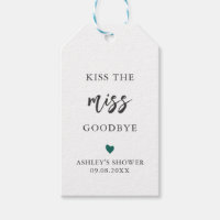 Any Colour Kiss the Miss Goodbye Bridal Shower
