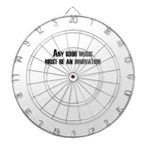 Any good music must be an innovation dartboard