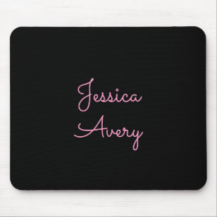 Any Name   Cool Editable Pink Script on Black Mouse Pad