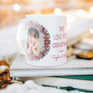 Any Text 2 Photo Floral Wreath We Love You Grandma Coffee Mug