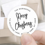 Any Text Brushed Script Return Address Christmas Classic Round Sticker<br><div class="desc">Add a stylish finishing touch to holiday card envelopes with chic Merry Christmas return address envelope seals. All wording on this template is simple to customise or delete. The black and white design features modern brushed script calligraphy and minimalist typography address in a circle. These unique round return address labels...</div>