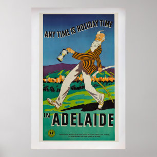Any Time is Holiday Time in Adelaide by Love Poster