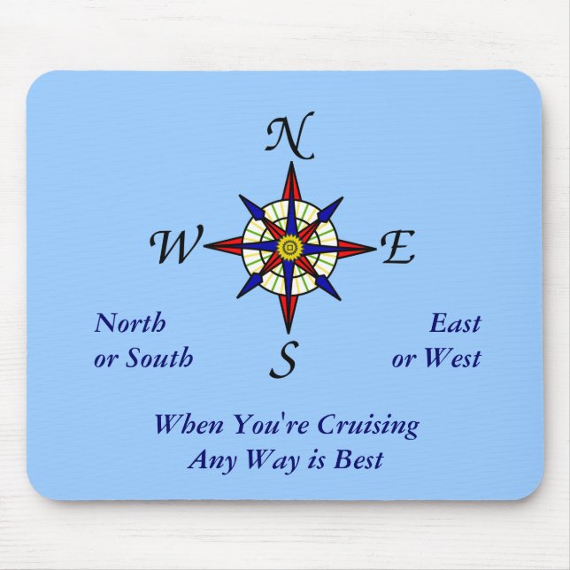Any Way Cruising Mousepad (Front)
