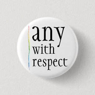 any with respect 3 cm round badge
