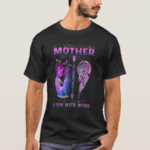 Any Woman Can Be A Mother But It Takes The Stronge T-Shirt