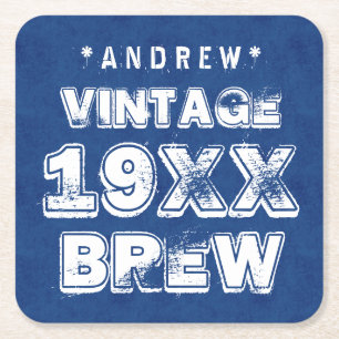 Any Year VINTAGE BREW Grunge Text Blue G11Z3 Square Paper Coaster