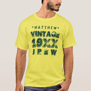 Any Year VINTAGE BREW Grunge Text Gold G11Z T-Shirt