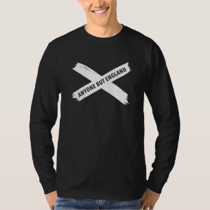 Anyone But England Scotland Supporter T-Shirt