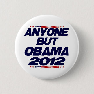 Anyone But Obama 2012 6 Cm Round Badge