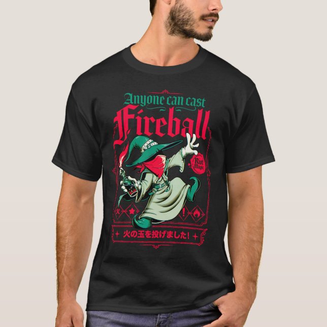 Anyone Can Cast Fireball Molotov Wizard T-Shirt (Front)