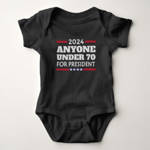 Anyone under 70 for President 2024 Baby Bodysuit