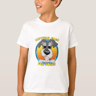 Anything Goes for Dogs T-Shirt