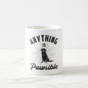 Anything Is Pawsible Labrador Retriever Dog Funny Coffee Mug