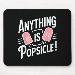 Anything Is Popsicle Cool Summer Ice Cream Pattern Mouse Pad