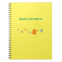 Anything Is Possible Notebook