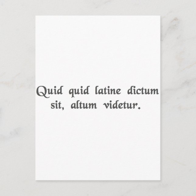 Anything said in Latin sounds profound. Postcard (Front)