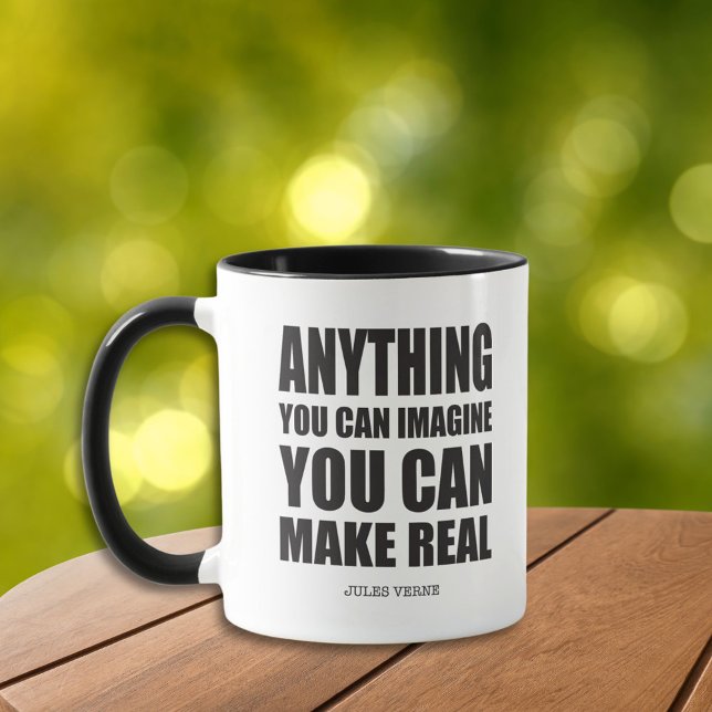 Anything You Can Imagine Quote  Mug (Creator Uploaded)