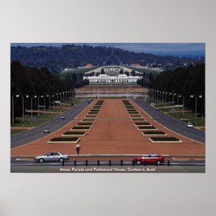Anzac Parade and Parliament House, Canberra, Austr Poster
