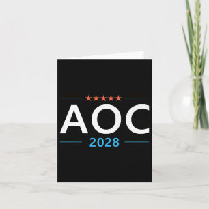 Aoc 2028 Alexandria Ocasio-cortez For President De Card