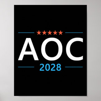 Aoc 2028 Alexandria Ocasio-cortez For President De Poster