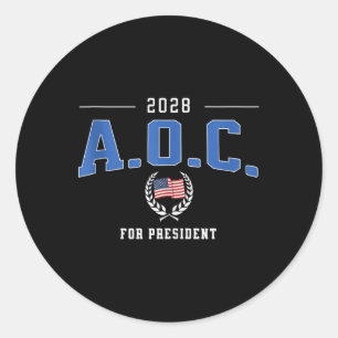 Aoc 2028 For President Alexandria Ocasio-cortez De Classic Round Sticker