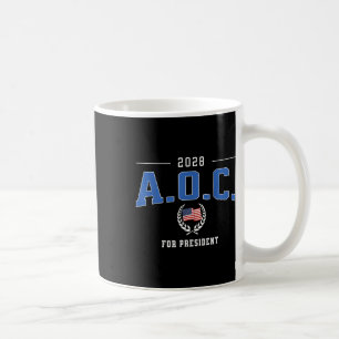 Aoc 2028 For President Alexandria Ocasio-cortez De Coffee Mug