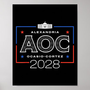 Aoc 2028 White House Poster