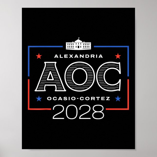 Aoc 2028 White House  Poster (Front)