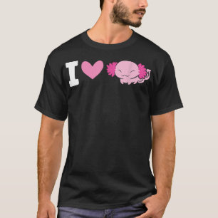 Aolotl Owner Pet Aolotl I Love Aolotls  T-Shirt