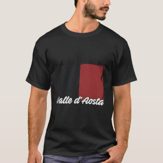Aosta Valleys Italy Italian Val D’Aoste Valdotai T-Shirt