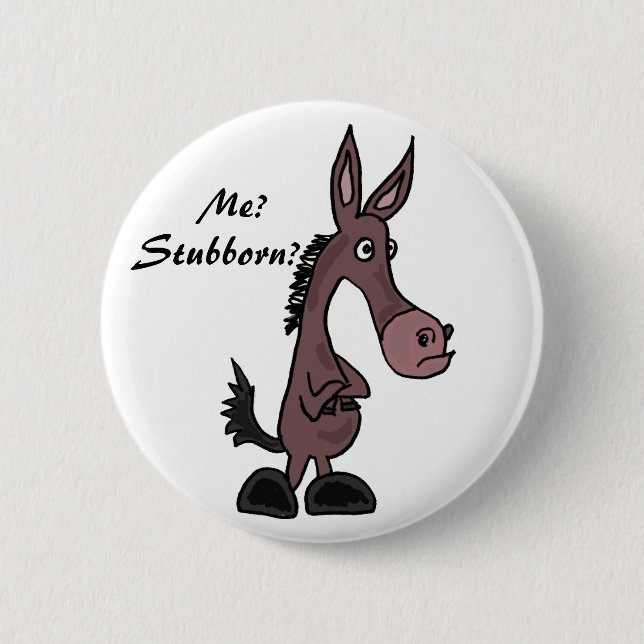 AP- Stubborn Mule Cartoon Button (Front)