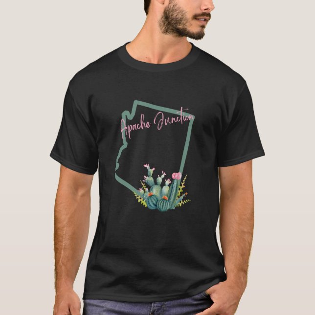 Apache Junction Arizona Cacti State Cactus Souveni T-Shirt (Front)