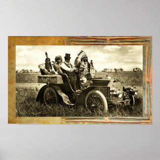 APACHES AND GERONIMO DRIVING A MOTOR CAR POSTER