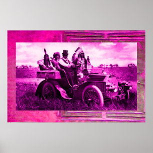 APACHES AND GERONIMO DRIVING A MOTOR CAR POSTER