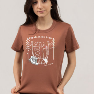 "Apalachian Trail: Here We Come" Hiker T-Shirt